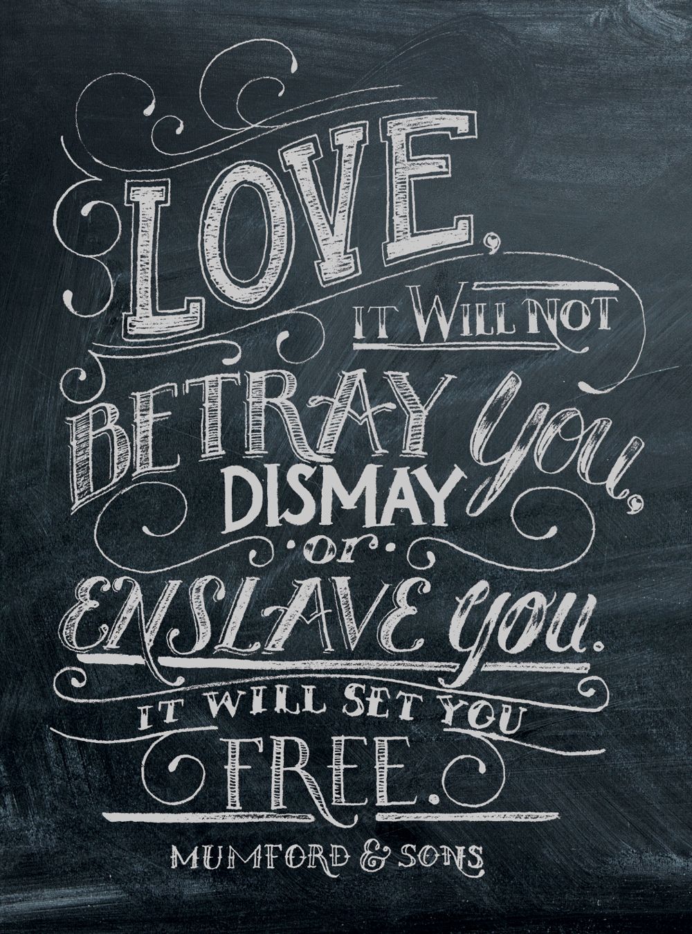 Mumford and Sons Love Quote